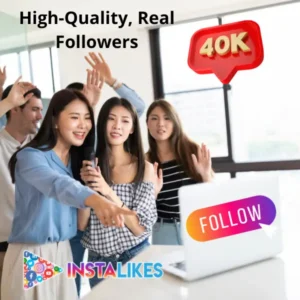 High-Quality, Real Followers